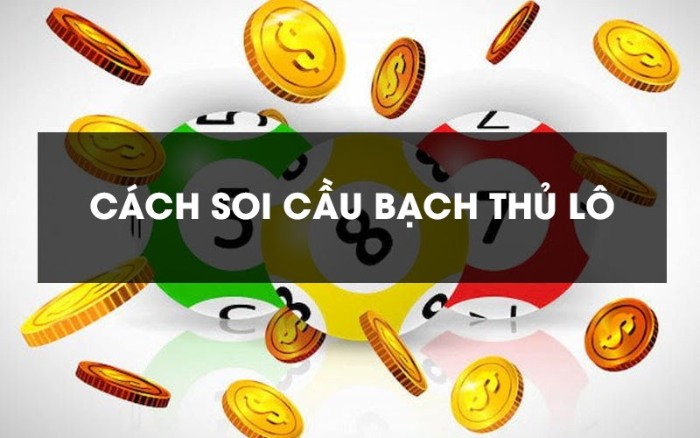 Soi cầu bạch thủ lô dựa trên kết quả xổ số giải nhất